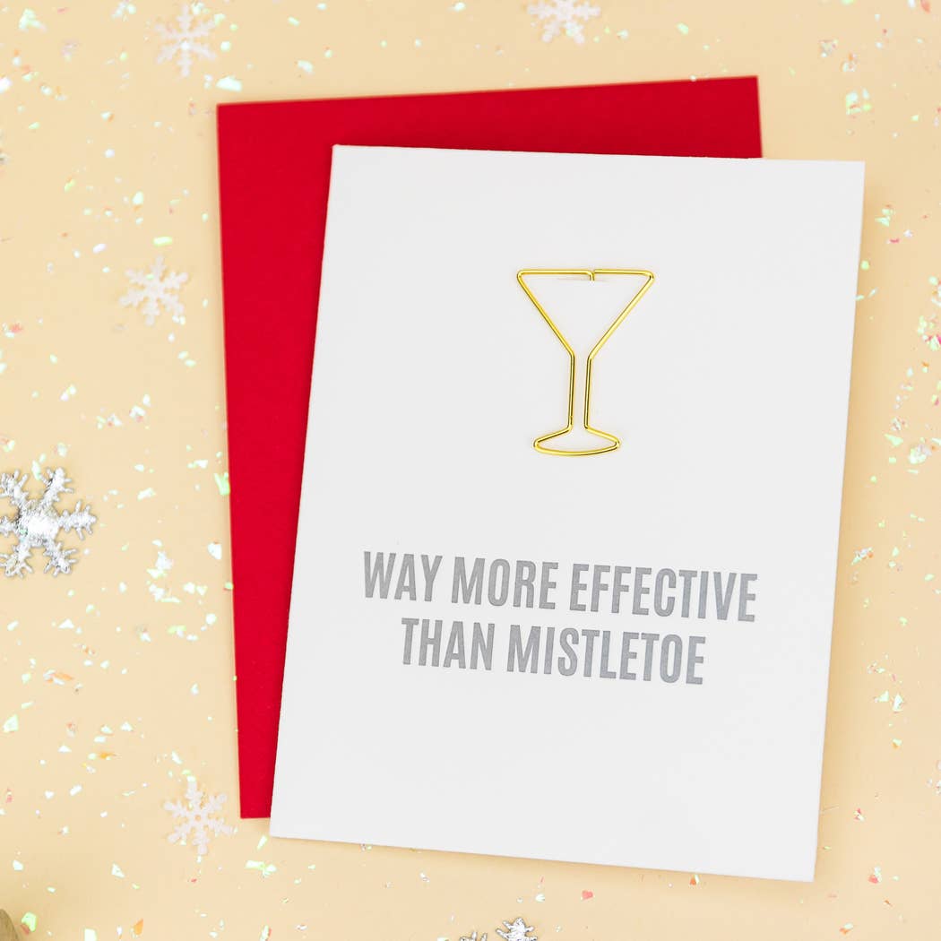 More Effective Than Mistletoe Paper Clip Letterpress Card