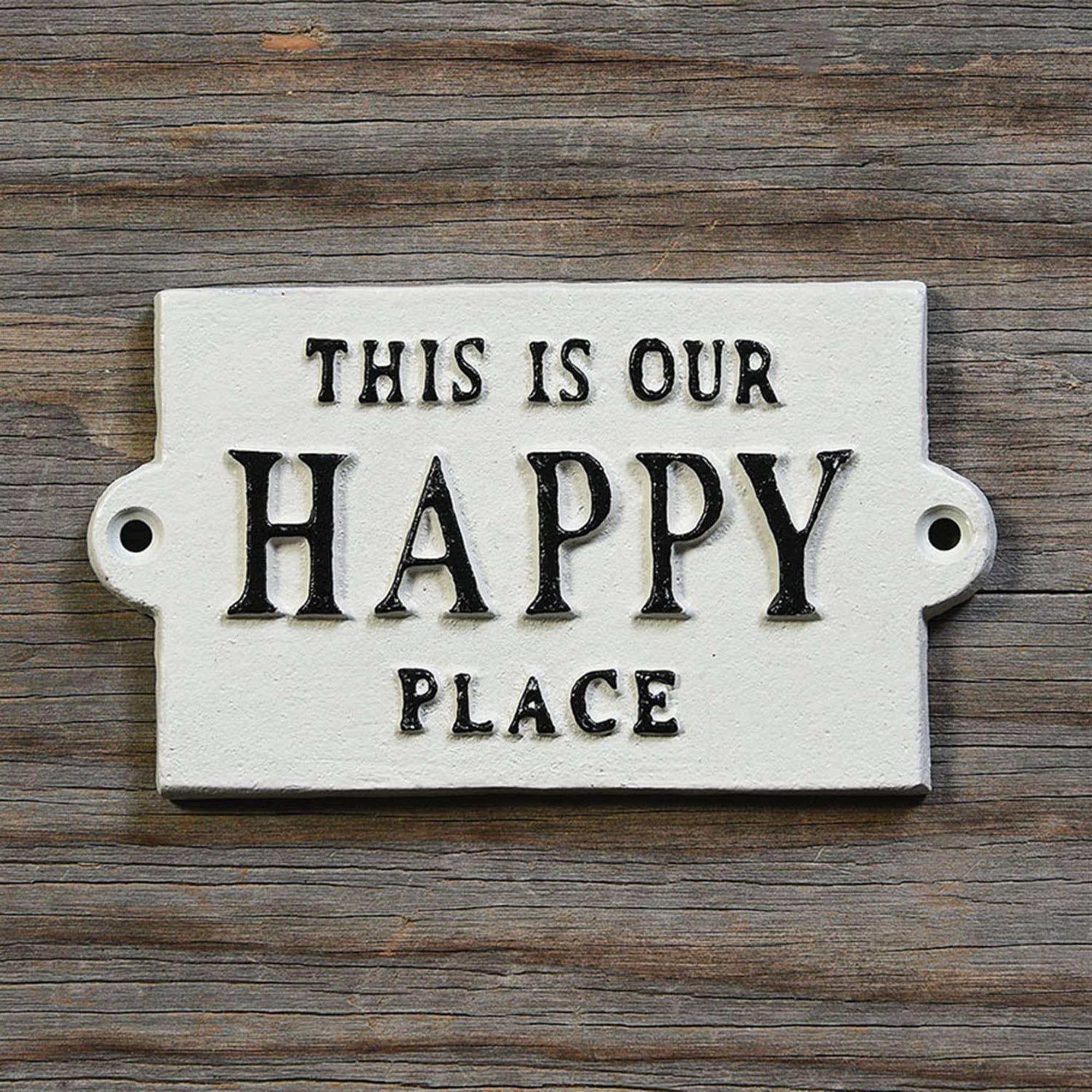 Cast Iron Sign - Happy Place Sign