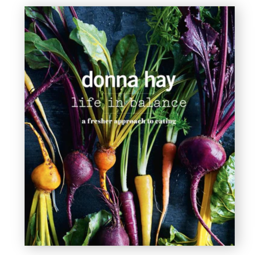 Life in Balance- Donna Hay